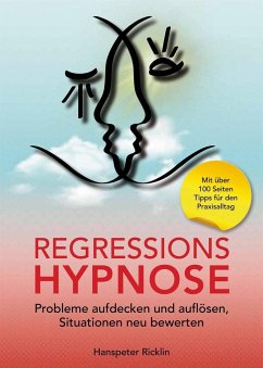 Regressionshypnose - Ricklin, Hanspeter