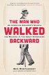 The Man Who Walked Backward (eBook,... - Bild 1