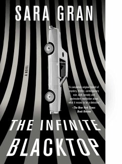 The Infinite Blacktop (eBook, ePUB) - Gran, Sara
