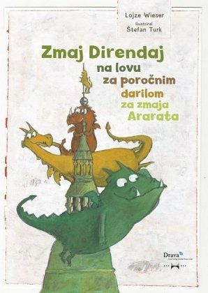 Zmaj Direndaj na lovu za porocnim darilom za zmaja Ararata