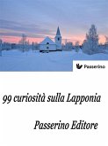 99 curiosità sulla Lapponia (eBook, ePUB)