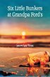 Six Little Bunkers at Grandpa Ford's - Bild 1