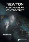 NEWTON - INNOVATION AND CONTROVERSY