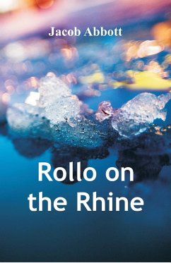 Rollo on the Rhine - Abbott, Jacob