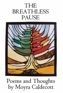The Breathless Pause - Caldecott, Moyra