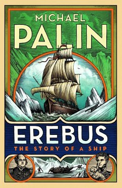 Erebus: The Story of a Ship - Palin, Michael
