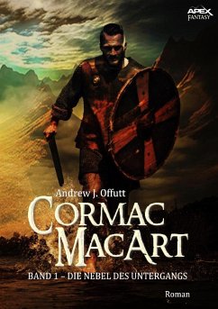 CORMAC MACART, Band 1: DIE NEBEL DES UNTERGANGS (eBook, ePUB) - J. Offutt, Andrew