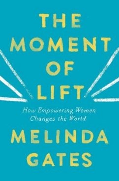 The Moment of Lift - Gates, Melinda