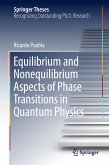 Equilibrium and Nonequilibrium Aspects of Phase Transitions in Quantum Physics (eBook, PDF)