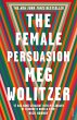 The Female Persuasion - Bild 1