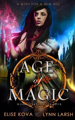 Age of Magic - Kova, Elise; Larsh, Lynn