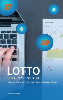 Lotto spielen mit System (eBook, ePUB) - Zedlitz, Richard