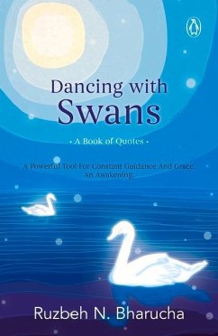 Dancing with Swans - Bharucha, Ruzbeh N