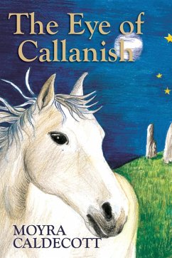 The Eye of Callanish - Caldecott, Moyra