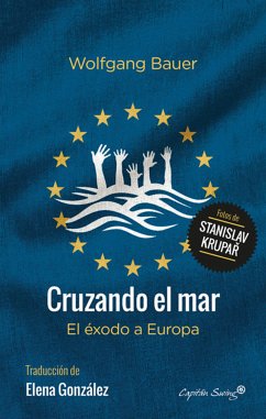 Cruzando el mar (eBook, ePUB) - Bauer, Wolfgang