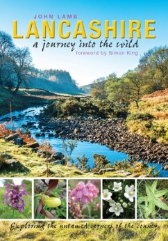 Lancashire: a journey into the wild - Lamb, John