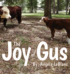 The Joy of Gus - Leblanc, Angela