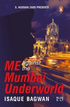 Me Against the Mumbai Underworld - Bagwan, Isaque