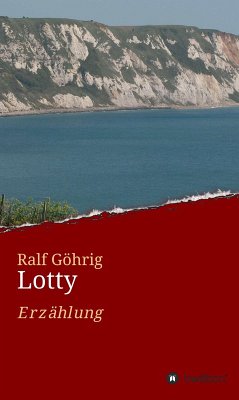 Lotty (eBook, ePUB) - Göhrig, Ralf