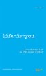 life-is-you (eBook, ePUB) - Bild 1