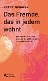 Das Fremde, das in jedem wohnt (eBook, ePUB)