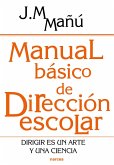 Manual básico de dirección escolar (eBook, ePUB)