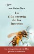 La vida secreta de los insectos (eBook,... - Bild 1