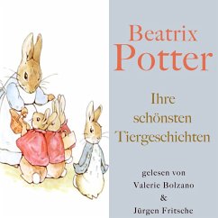 Beatrix Potter: Ihre schönsten Tiergeschichten (MP3-Download) - Potter, Beatrix