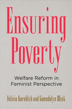 Ensuring Poverty (eBook, ePUB) - Kornbluh, Felicia; Mink, Gwendolyn