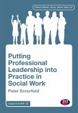 Putting Professional Leadership into Practice in Social Work (eBook, ePUB)