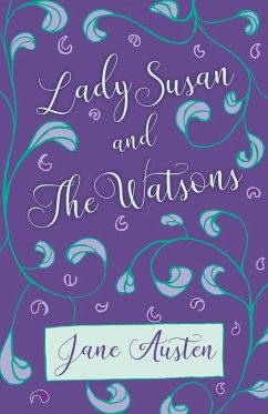Lady Susan and The Watsons (eBook, ePUB) - Austen, Jane