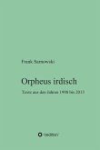 Orpheus irdisch (eBook, ePUB)