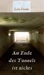 Am Ende des Tunnels ist nichts (eBook,... - Bild 1