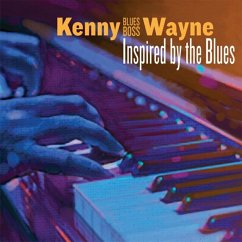 Inspired By The Blues - Wayne,Kenny "Blues Boss"