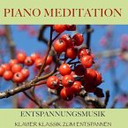 Piano Meditation – Entspannungsmusik (MP3-Download)