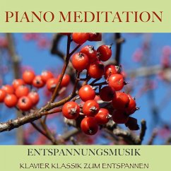 Piano Meditation – Entspannungsmusik (MP3-Download) - Lundqvist, Filip