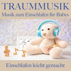 Traummusik: Musik zum Einschlafen für Babys (MP3-Download)