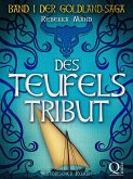 Des Teufels Tribut (Band 1 der Goldland-Saga) (eBook, ePUB)