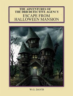 Cover The Adventures of The DRB Detective Agency Escape From Halloween Mansion (eBook, ePUB)