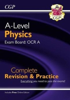 A-Level Physics: OCR A Year 1 & 2 Complete Revision & Practice with Online Edition - CGP Books