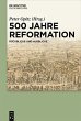 500 Jahre Reformation (eBook, PDF) - Bild 1
