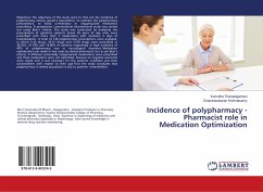 Incidence of polypharmacy - Pharmacist role in Medication Optimization - Theivasigamani, Kumutha;Krishnasamy, Chandrasekaran