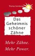 Das Geheimnis schöner Zähne (eBook,... - Bild 1