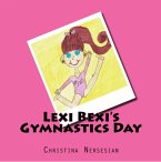 Lexi Bexi's Gymnastics Day (eBook, ePUB)