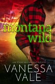 Montana Wild (Small Town Romance, #4) (eBook, ePUB)