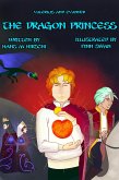 The Dragon Princess (Valerius and Evander, #1) (eBook, ePUB) The Dragon Princess (Valerius and Evander, #1) (eBook, ePUB)