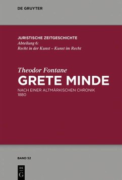 Theodor Fontane, Grete Minde (eBook, PDF) - Fontane, Theodor; Schiemann, Anja; Zimorski, Walter
