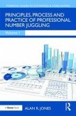 Principles, Process and Practice of Professional Number Juggling Principles, Process and Practice of Professional Number Juggling