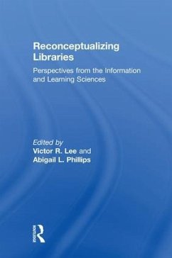 Reconceptualizing Libraries