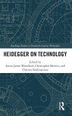 Heidegger on Technology